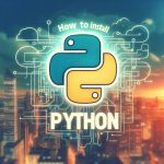 สอนติดตั้ง Python 3.12 ง่ายๆ สำหรับผู้เริ่มต้น